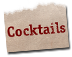 Cocktails