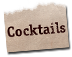 Cocktails